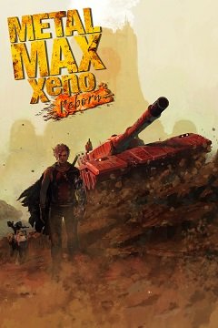 Metal Max Xeno: Reborn / Metal Max Xeno: Reborn [PC] [2022]