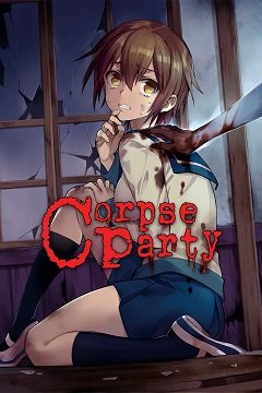 Трупна вечірка (2021) / Corpse Party (2021) / Corpse Party (US) [PC] [2021]