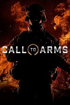 Заклик до зброї / Call to Arms [PC] [2018]