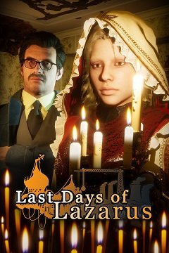 Останні дні Лазаря / Last Days of Lazarus [PC] [2022]