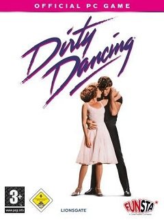 Брудні танці: Відеогра / Dirty Dancing: The Video Game / Грязные танцы [PC] [2007]