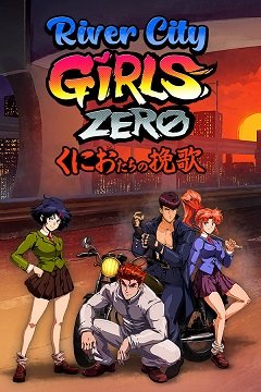 Дівчата Рівер-Сіті – нуль / River City Girls Zero [PC] [2022]