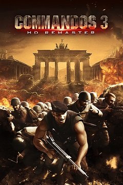 Commandos 3: HD Remaster / Commandos 3: HD Remaster [PC] [2022]