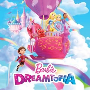 Барбі Дрімтопія. Фестиваль розваг / Barbie Dreamtopia: Festival of Fun [ 2017 ]