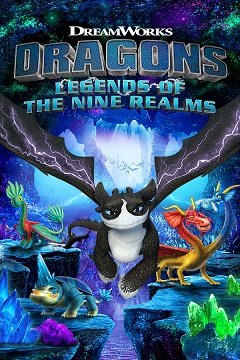 DreamWorks Дракони: Легенди дев’яти світів / DreamWorks Dragons: Legends of the Nine Realms [PC] [2022]