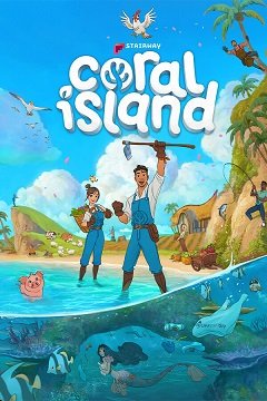 Кораловий острів / Coral Island [PC] [2023]