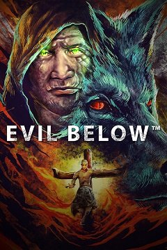 Зло внизу / Evil Below [PC] [2023]