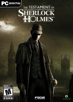 Заповіт Шерлока Холмса / The Testament of Sherlock Holmes [PC] [2012]