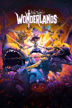 Дивосвіт крихітки Тіни / Tiny Tina’s Wonderlands [PC] [2023]