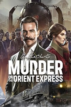 Агата Крісті: Вбивство у Східному експресі / Agatha Christie: Murder on the Orient Express [PC] [2023]