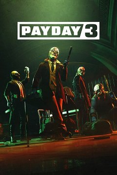 День оплати 3 / PayDay 3 [PC] [2023]