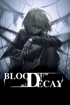 Кровотеча / Bloodecay [PC] [2023]