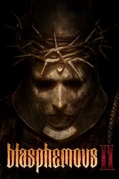 Богохульний 2 / Blasphemous 2 [PC] [2023]