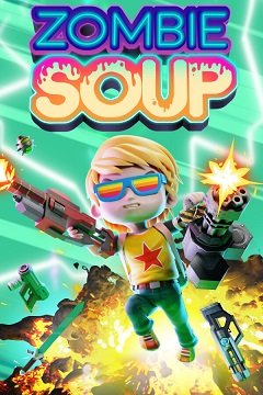 Зомбі-суп / Zombie Soup [PC] [2023]