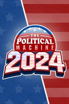 Політична машина 2024 / The Political Machine 2024 [PC] [2024]