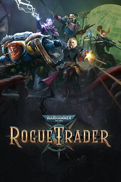 Warhammer 40,000: Rogue Trader / Warhammer 40,000: Rogue Trader [PC] [2023]