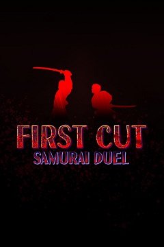 Перший дубль: Самурайський поєдинок / First Cut: Samurai Duel [PC] [2024]