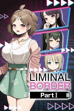 Лімінальне прикордоння Частина I / Liminal Border Part I / Criminal Border (JP) [PC] [2024]