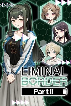 Лімінальне прикордоння Частина II / Liminal Border Part II / Criminal Border: 2nd offence (JP) [PC] [2024]