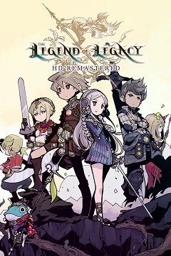 The Legend of Legacy HD Remastered / The Legend of Legacy HD Remastered [PC] [2024]