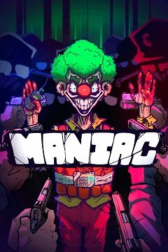 Маніяк. / Maniac [PC] [2024]