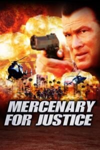 Найманець / Найманці / Mercenary for Justice [ 2006 ]