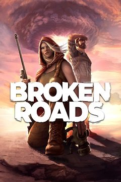 Розбиті дороги / Broken Roads [PC] [2024]