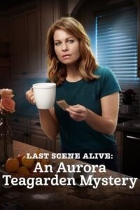 Остання Декорація: Таємниці Аврори Тігарден / Last Scene Alive: An Aurora Teagarden Mystery [ 2018 ]