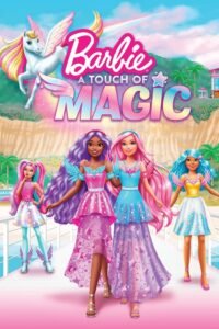 Барбі: Трохи Магії / Barbie: A Touch of Magic [ 2023 ]