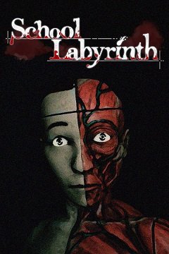 Шкільний лабіринт / School Labyrinth / 迷宮校舎 [PC] [2024]