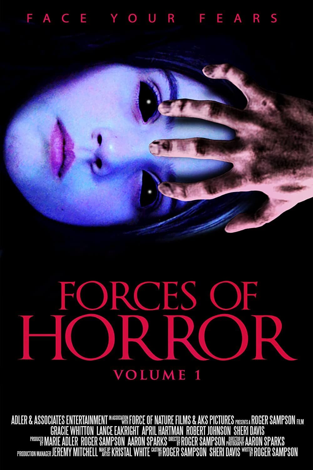 Антологія «Сили жаху»: Том I / The Forces of Horror Anthology: Volume I [ 2017 ]