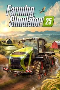 Farming Simulator 25 / Farming Simulator 25 [PC] [2024]