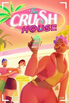 Дім розчарувань / The Crush House [PC] [2024]