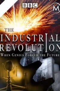 Промислова революція / Why the Industrial Revolution Happened Here [ 2013 ]