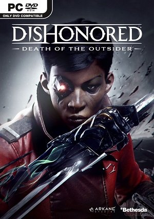 Dishonored: Смерть аутсайдера / Dishonored: Death of the Outsider [PC] [2017]