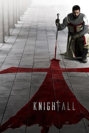 Падіння ордену / Падіння лицарів / Knightfall [ 2017 ]