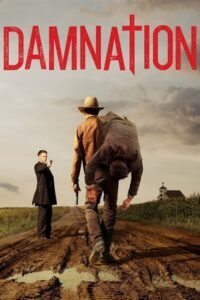 Проклята нація / Damnation [ 2017 ]