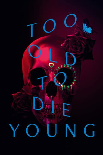 Занадто старий, щоб померти молодим / Too Old to Die Young [ 2019 ]