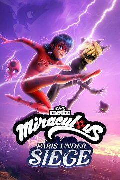 Zag Heroez: Miraculous – Париж в облозі / Zag Heroez: Miraculous – Paris Under Siege [PC] [2024]