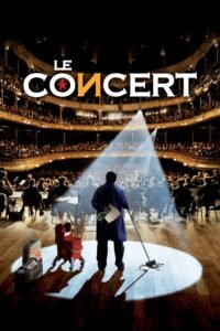 Концерт / The Concert [ 2009 ]