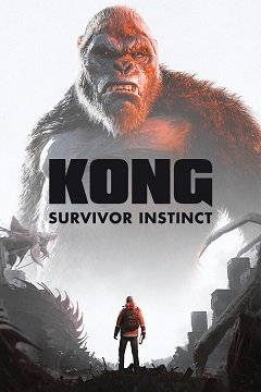 Конг: Інстинкт виживання / Kong: Survivor Instinct [PC] [2024]