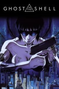 Привид в латах / Ghost in the Shell [ 1995 ]