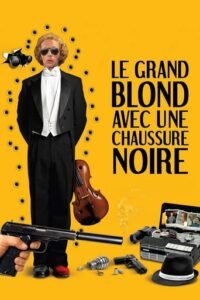 Високий блондин у чорному черевику / Le grand blond avec une chaussure noire [ 1972 ]