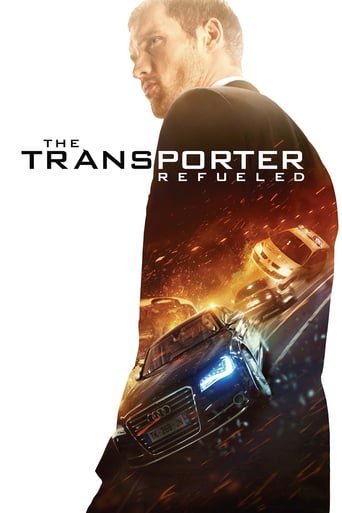 Перевізник: Спадщина / The Transporter Refueled [ 2015 ]