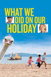 Як ми провели канікули / What We Did on Our Holiday [ 2014 ]