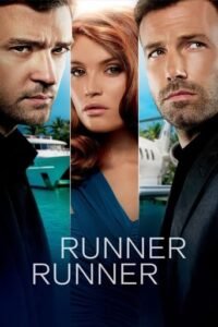 Сліпа удача / Ва-банк / Runner Runner [ 2013 ]