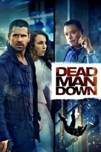 На одного менше / Dead Man Down [ 2013 ]