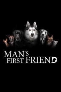 Перший друг людини / Man’s First Friend [ 2018 ]