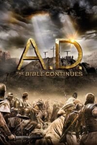 Наша ера: Продовження Біблії / A.D. The Bible Continues [ 2015 ]