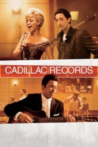 Кадилак Рекордс / Cadillac Records [ 2008 ]